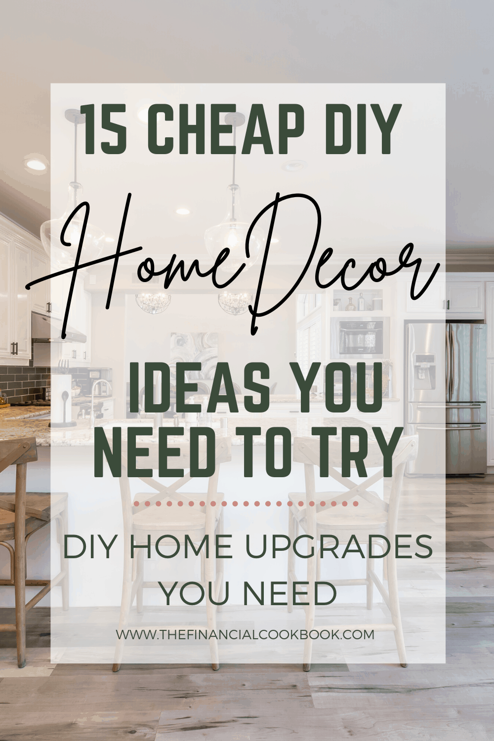 15 CHEAP DIY HOME DECOR IDEAS YOU NEED TO TRY